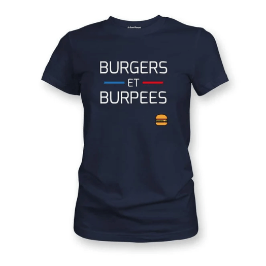 T-SHIRT FEMME - BURGERS ET BURPEES