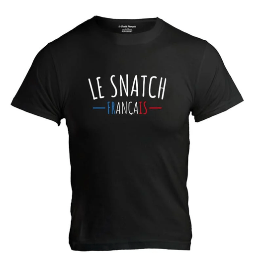 T-SHIRT HOMME - LE SNATCH FRANÇAIS